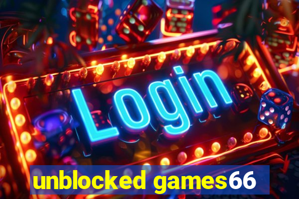 unblocked games66